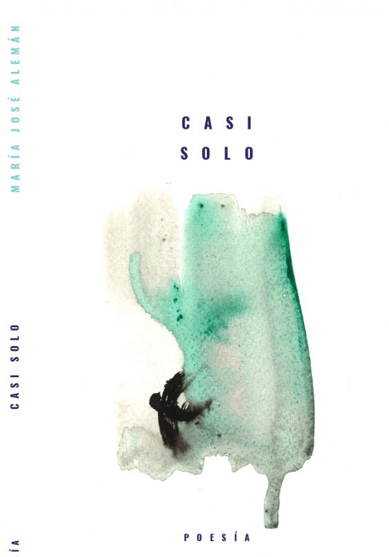 'Casi solo', de María José Alemán