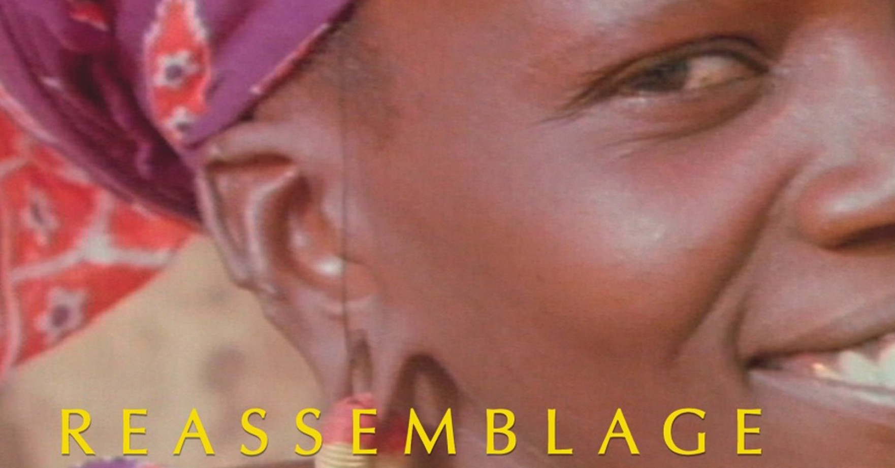 'Reassemblage' y 'A Story from Africa'