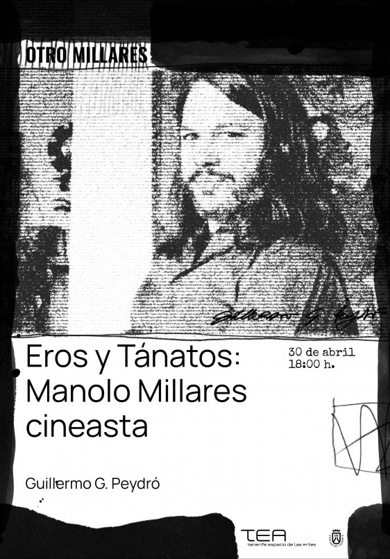 Eros y Tánatos: Manolo Millares cineasta