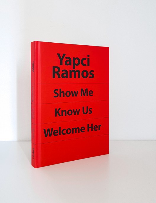 Yapci Ramos: Show Me, Know Us, Welcome Her