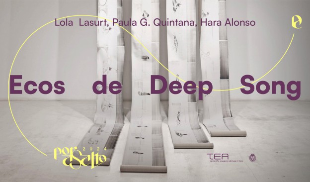 Las artistas Paula Quintana, Hara Alonso y Lola Lasurt presentan en TEA ‘Ecos de Deep Song’