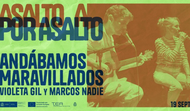 Violeta Gil y Marcos Nadie fusionan en el museo TEA poesía y música con 'Andábamos maravillados'
