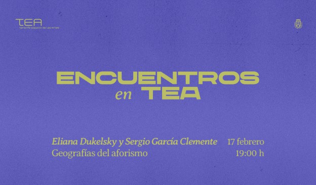 TEA recibe a Eliana Dukelsky y a Sergio García Clemente dentro del ciclo ‘Encuentros en TEA’